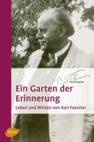 Книга Ein Garten der Erinnerung Karl Foerster