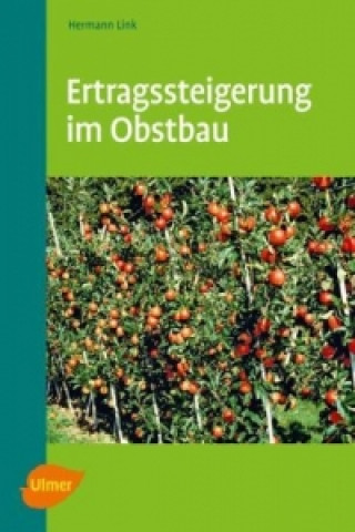 Book Ertragssteigerung im Obstbau Hermann Link