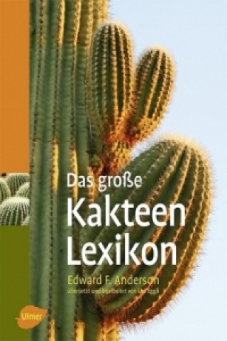 Книга Das große Kakteen-Lexikon Edward F. Anderson