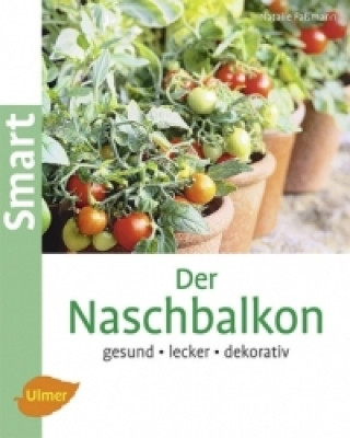 Kniha Naschbalkon Natalie Faßmann