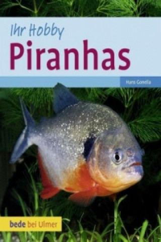 Kniha Piranhas Hans Gonella