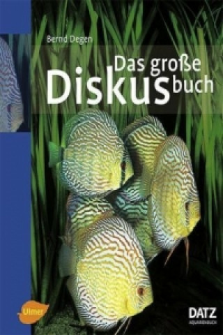 Kniha Das große Diskusbuch Bernd Degen