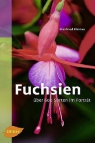 Kniha Fuchsien Manfried Kleinau