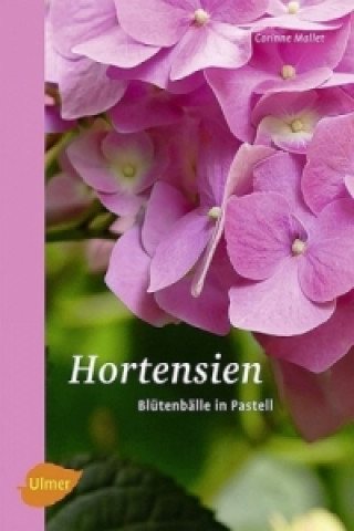 Knjiga Hortensien Corinne Mallet