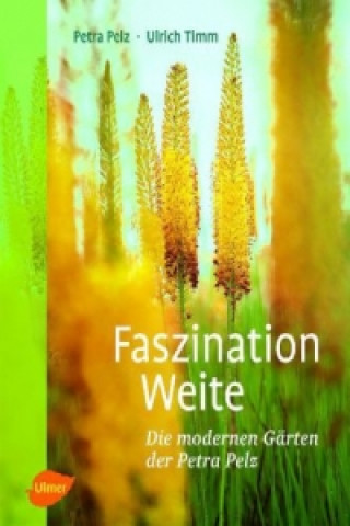 Kniha Faszination Weite Petra Pelz