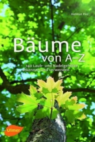 Kniha Bäume von A-Z Helmut Pirc