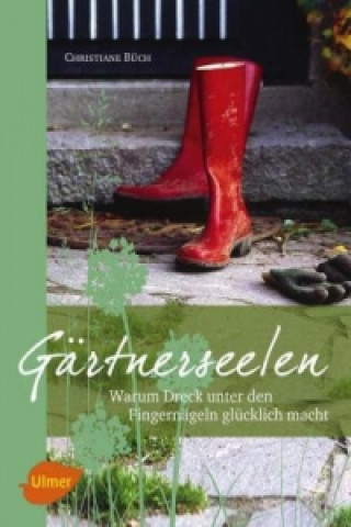 Könyv Gärtnerseelen Christiane Büch