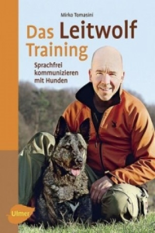 Livre Das Leitwolf Training Mirko Tomasini