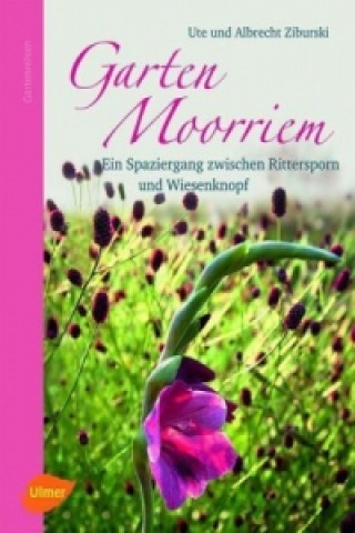 Kniha Garten Moorriem Ute Ziburski