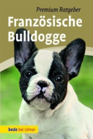 Kniha Französische Bulldogge Annette Schmitt