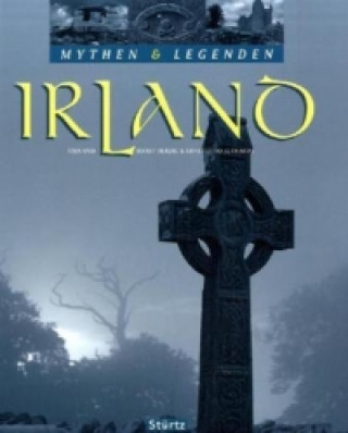 Book IRLAND - Mythen & Legenden Tina Herzig