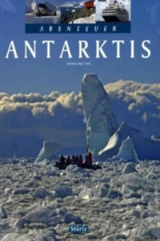 Книга Abenteuer Antarktis Thomas Haltner