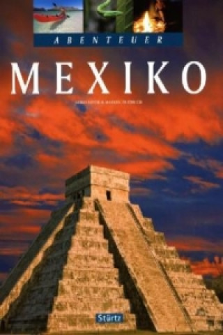 Knjiga Abenteuer Mexiko Heiko Beyer