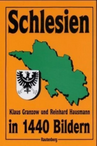 Carte Schlesien in 1440 Bildern Klaus Granzow