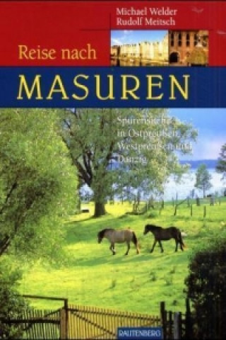 Kniha Reise nach Masuren Michael Welder