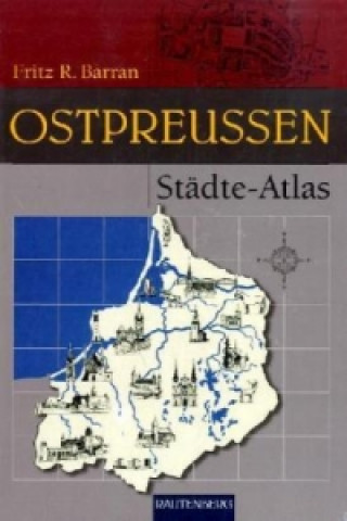Carte Städte Atlas Ostpreussen Fritz R. Barran