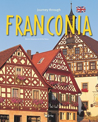 Carte Journey through Franconia - Reise durch Franken Martin Siepmann