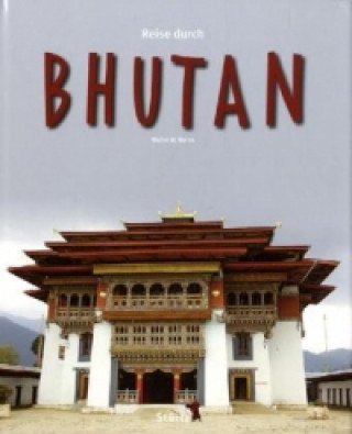 Książka Reise durch Bhutan Walter M. Weiss