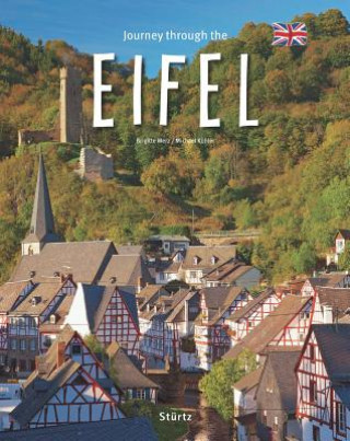 Knjiga Journey through the Eifel. Reise durch die Eifel, englische Ausgabe Brigitte Merz