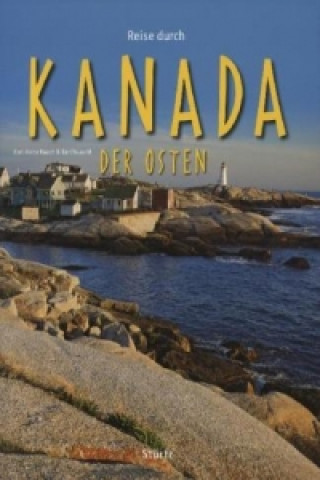 Book Reise durch Kanada - Der Osten Karl-Heinz Raach