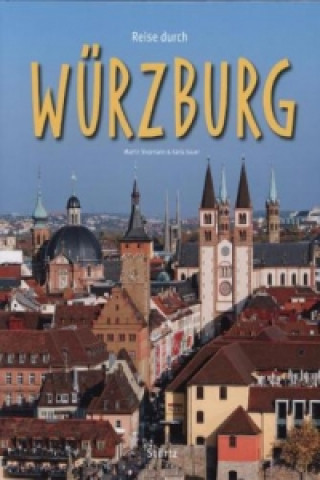 Kniha Reise durch Würzburg Martin Siepmann