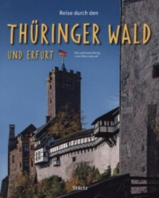 Książka Reise durch den Thüringer Wald und Erfurt Tina Herzig