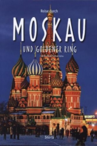Kniha Reise durch Moskau und Goldener Ring Olaf Meinhardt