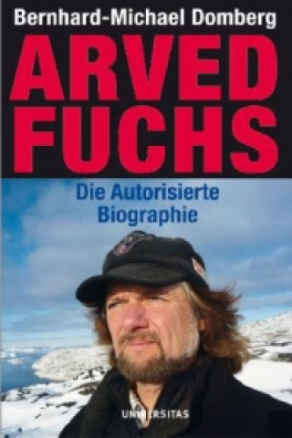 Kniha Arved Fuchs Bernhard-Michael Domberg