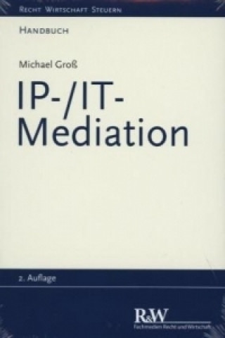 Книга Handbuch IP-/IT-Mediation Michael Groß
