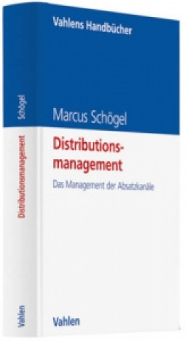 Könyv Distributionsmanagement Marcus Schögel