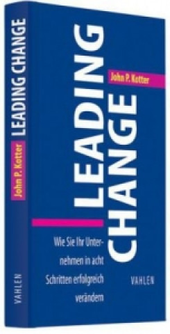 Kniha Leading Change John P. Kotter