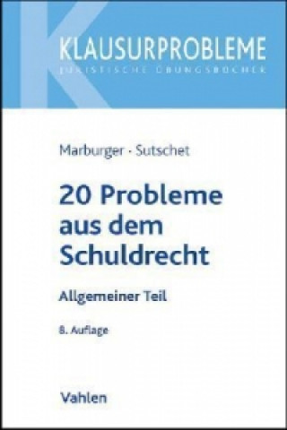 Könyv 20 Probleme aus dem Schuldrecht Allgemeiner Teil Peter Marburger