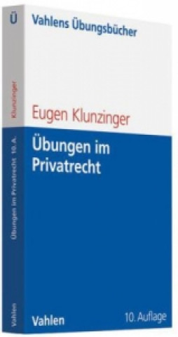 Книга Übungen im Privatrecht Eugen Klunzinger