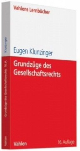 Kniha Grundzüge des Gesellschaftsrechts Eugen Klunzinger