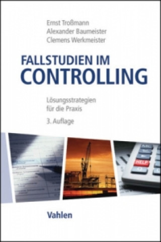 Knjiga Fallstudien im Controlling Ernst Troßmann