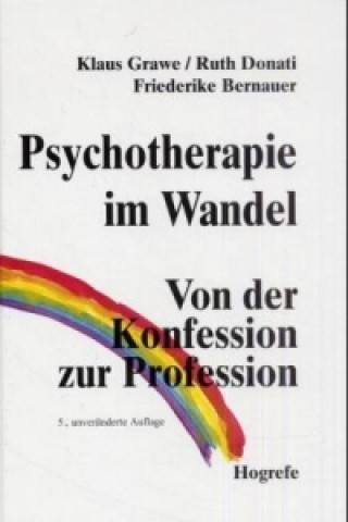 Kniha Psychotherapie im Wandel Klaus Grawe