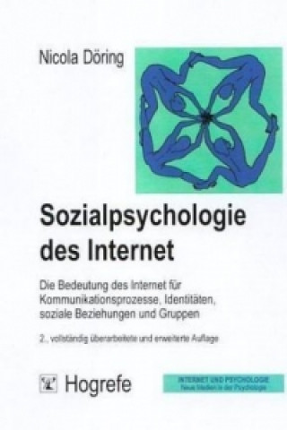 Kniha Sozialpsychologie des Internet Nicola Döring