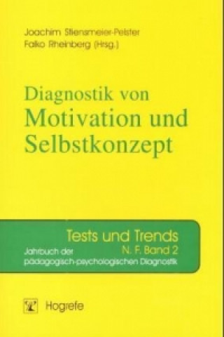 Carte Diagnostik von Selbstkonzept, Lernmotivation und Selbstregulation Joachim Stiensmeier-Pelster