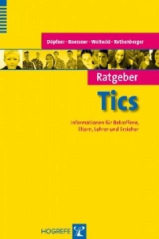 Kniha Ratgeber Tics Manfred Döpfner