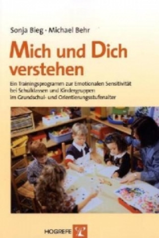 Buch Mich und Dich verstehen Sonja R. Bieg