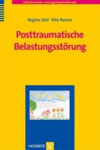 Kniha Posttraumatische Belastungsstörung Regina Steil