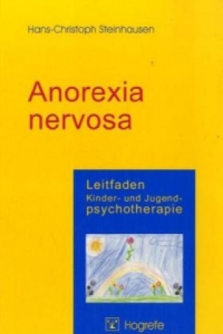 Kniha Anorexia nervosa Hans-Christoph Steinhausen