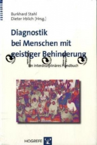 Knjiga Diagnostik bei Menschen mit geistiger Behinderung Burkhard Stahl