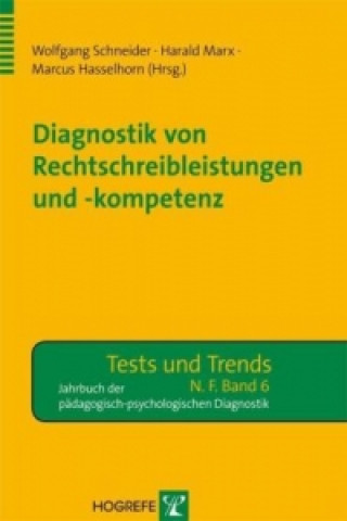 Könyv Diagnostik von Rechtschreibleistungen und -kompetenz Wolfgang Schneider