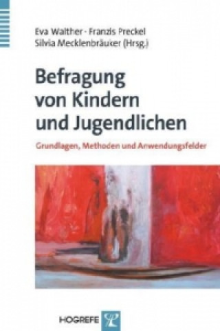 Könyv Befragung von Kindern und Jugendlichen Eva Walther