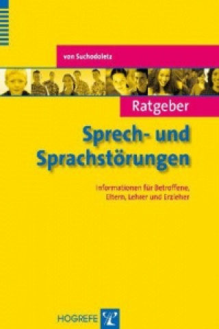 Kniha Ratgeber Sprech- und Sprachstörungen Waldemar Suchodoletz