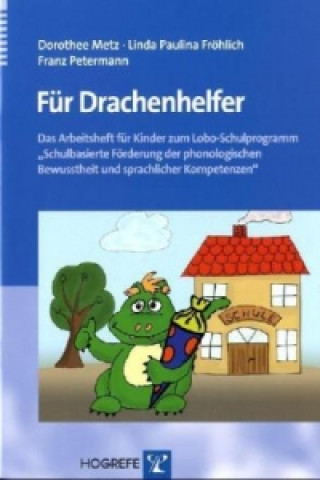 Buch Für Drachenhelfer Dorothee Metz