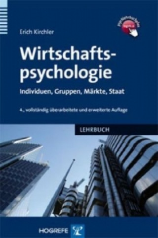 Könyv Wirtschaftspsychologie Erich Kirchler