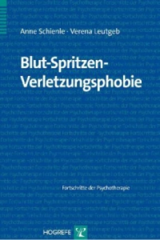 Carte Blut-Spritzen-Verletzungsphobie Anne Schienle