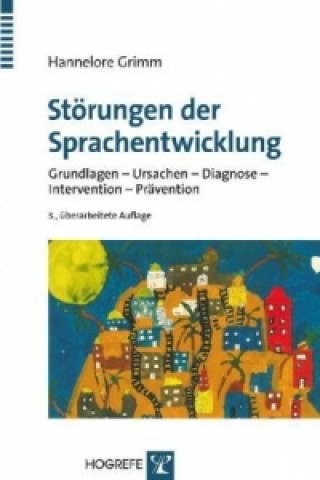Kniha Störungen der Sprachentwicklung Hannelore Grimm